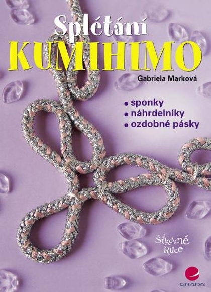 E-kniha Kumihimo - Gabriela Marková