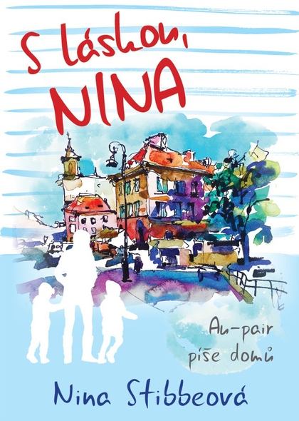 E-kniha S láskou, Nina - Nina Stibbeová