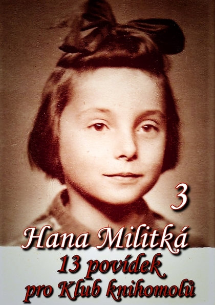 E-kniha 13 povídek pro Klub knihomolů 3 - Hana Militká