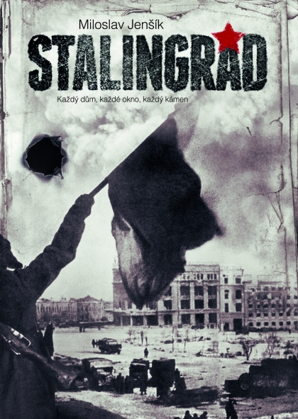 E-kniha Stalingrad - 2.vyd. - Miloslav Jenšík