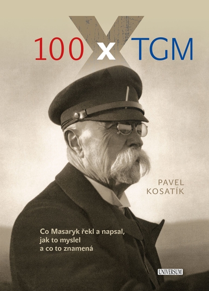 E-kniha 100 x TGM - Pavel Kosatík