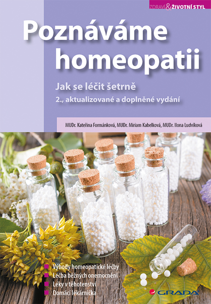 E-kniha Poznáváme homeopatii - Ilona Ludvíková, Kateřina Formánková, Miriam Kabelková