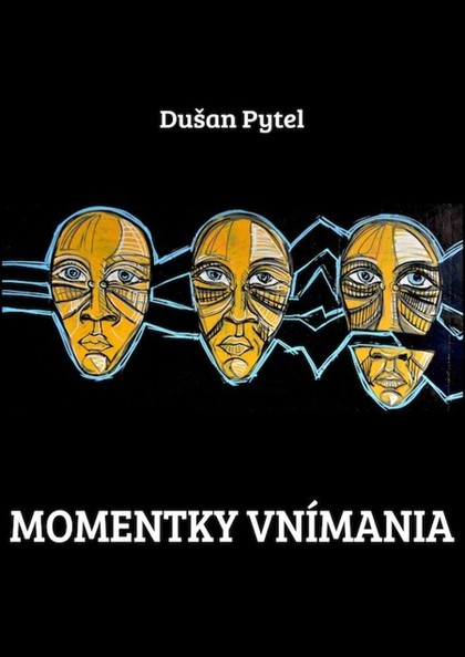 E-kniha Momentky vnímania - Dušan Pytel