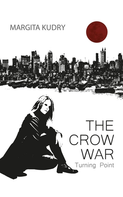 E-kniha The Crow War - Turning Point - Margita Kudry