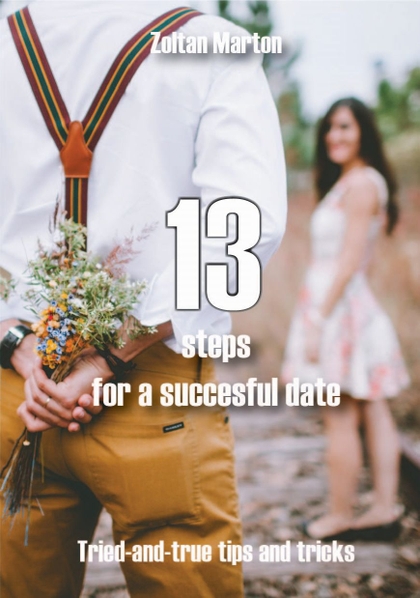 E-kniha 13 steps for a succesful date - Zoltan Marton