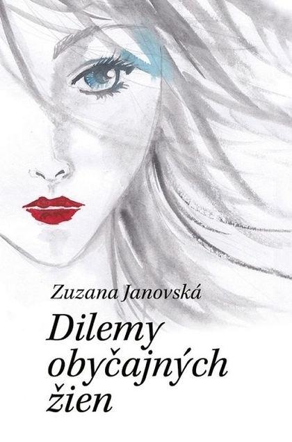 E-kniha Dilemy obyčajných žien - Zuzana Janovská
