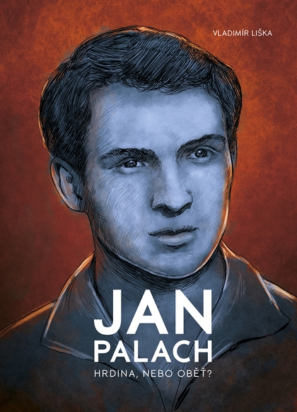 E-kniha Jan Palach - Vladimír Liška