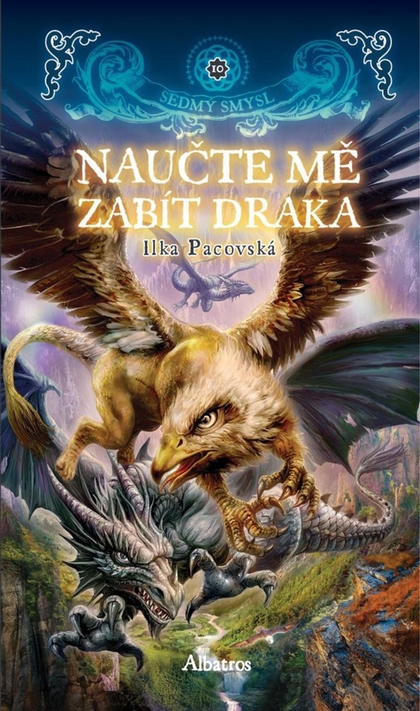 E-kniha Naučte mě zabít draka - Ilka Pacovská