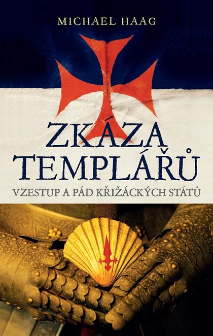 E-kniha Zkáza templářů - Michael Haag