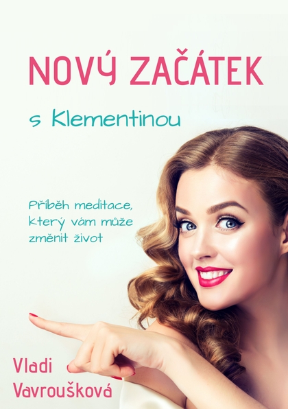 E-kniha Nový Začátek s Klementinou - Vladi Vavroušková