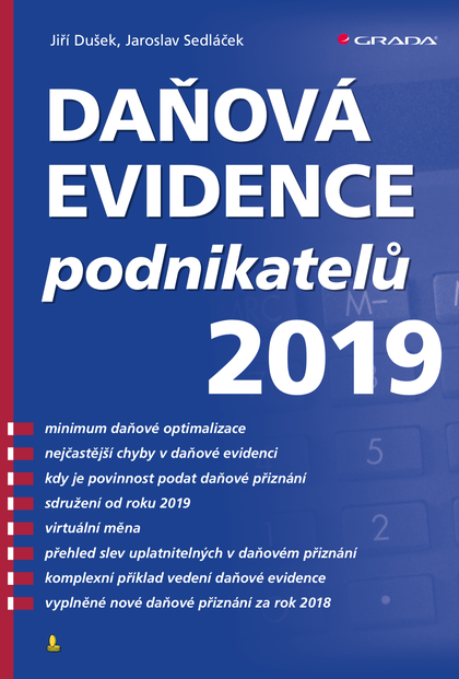 E-kniha Daňová evidence podnikatelů 2019 - Jaroslav Sedláček, Jiří Dušek