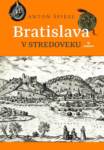 E-kniha Bratislava v stredoveku - Anton Špiesz
