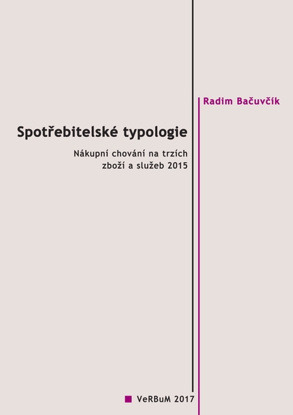 E-kniha Spotřebitelské typologie - Radim Bačuvčík