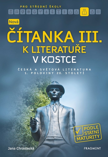 E-kniha Nová čítanka III. k Literatuře v kostce pro SŠ - Jana Mrózková