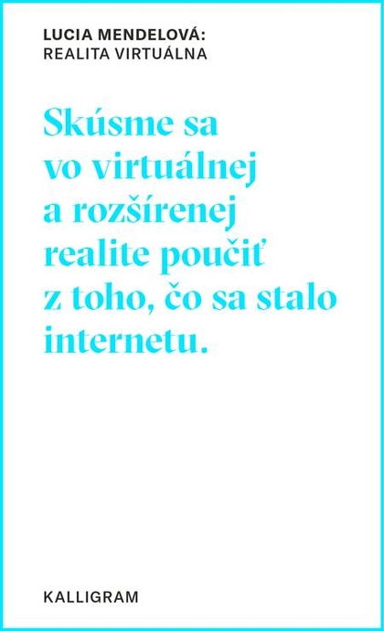 E-kniha Realita Virtuálna - Lucia Mendelová