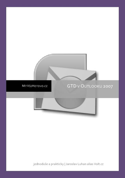 E-kniha GTD v Outlooku 2007 - Jaroslav Luhan
