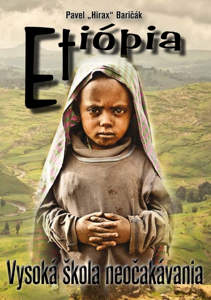 E-kniha Etiópia - Vysoká škola neočakávania - Pavel Hirax Baričák