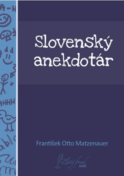 E-kniha Slovenský anekdotár - František Otto Matzenauer