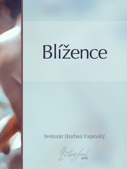 E-kniha Blížence - Svetozár Hurban Vajanský