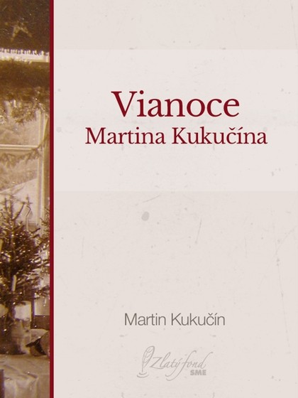 E-kniha Vianoce Martina Kukučína - Martin Kukučín