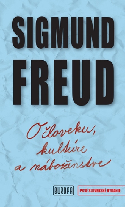 E-kniha O človeku, kultúre a náboženstve - Sigmund Freud