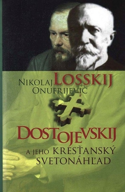 E-kniha Dostojevskij a jeho kresťanský svetonáhľad - Nikolaj O. Losskij