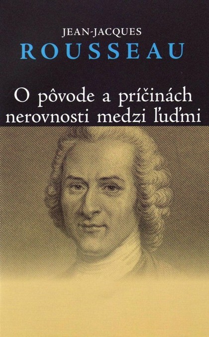 E-kniha O pôvode a príčinách nerovnosti medzi ľuďmi - Jean-Jacques Rousseau