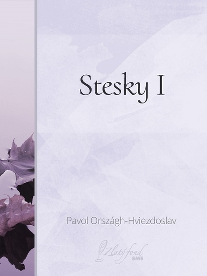 E-kniha Stesky I - Pavol Országh Hviezdoslav