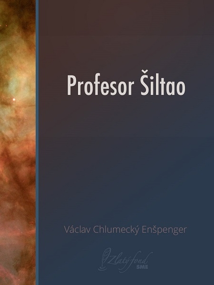 E-kniha Profesor Šiltao - Václav Chlumecký Enšpenger