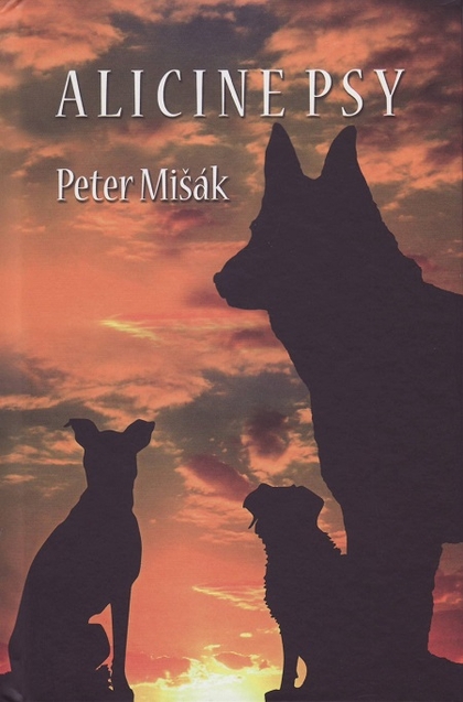 E-kniha Alicine psy - Peter Mišák