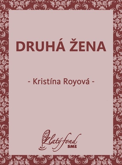 E-kniha Druhá žena - Kristína Royová