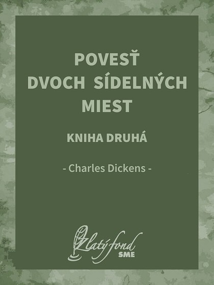 E-kniha Povesť dvoch sídelných miest. Kniha druhá - Charles Dickens