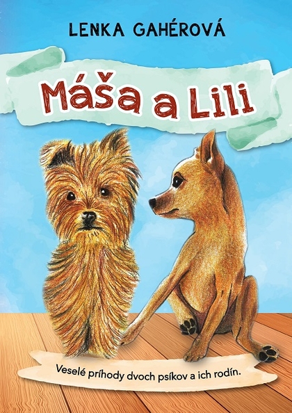 E-kniha Máša a Lili - Lenka Gahérová