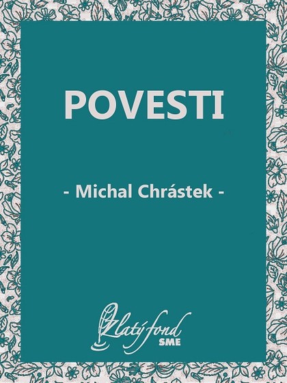 E-kniha Povesti - Michal Chrástek