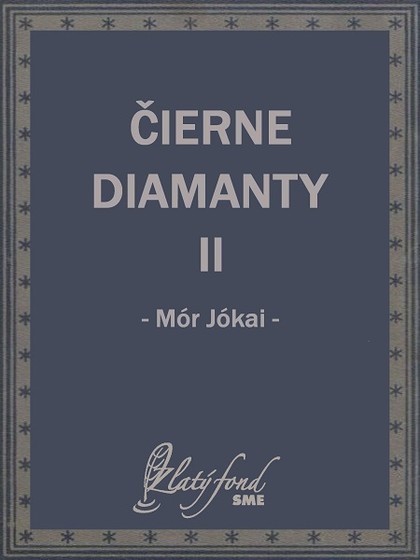 E-kniha Čierne diamanty II - Mór Jókai