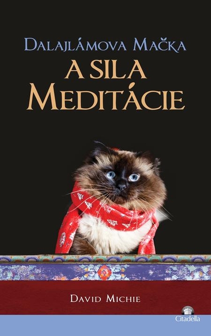 E-kniha Dalajlámova mačka a sila meditácie - David Michie
