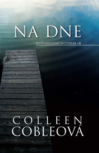 E-kniha Na dne - Colleen Coble