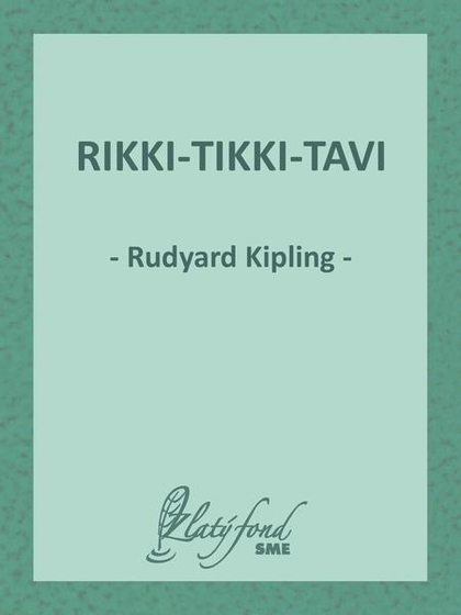 E-kniha Rikki-Tikki-Tavi - Rudyard Kipling