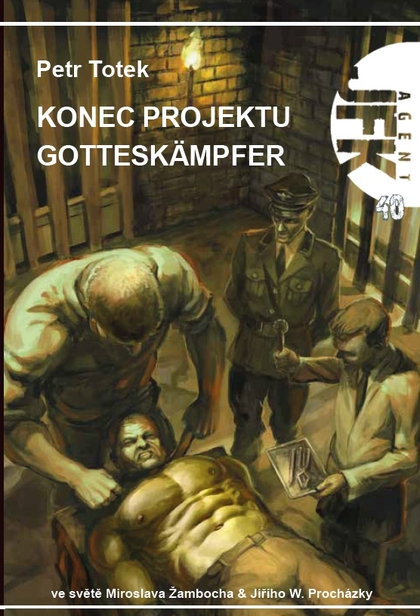 E-kniha JFK 040 - Konec projektu Gotteskämpfer - Petr Totek