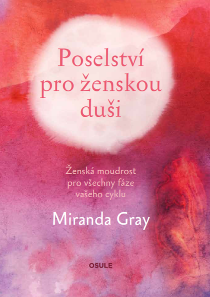 E-kniha Poselství pro ženskou duši - Miranda Gray