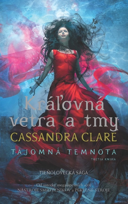 E-kniha Kráľovná vetra a tmy - Cassandra Clare