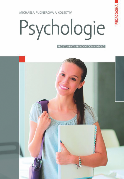 E-kniha Psychologie - kolektiv a, Michaela Pugnerová