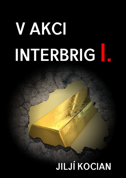 E-kniha V akci Interbrig I. - Jiljí Kocian