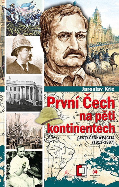 E-kniha První Čech na pěti kontinentech - Jaroslav Kříž