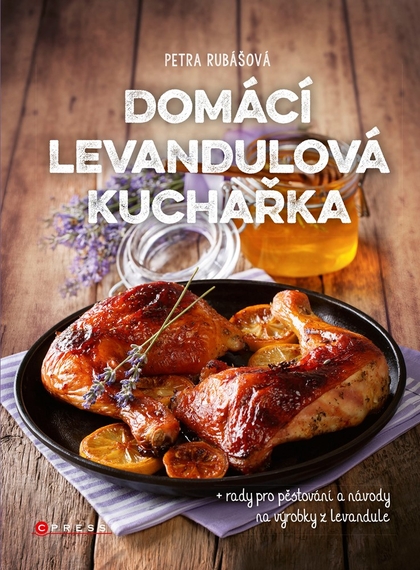 E-kniha Domácí levandulová kuchařka - Petra Rubášová