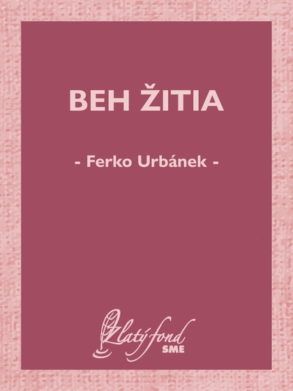 E-kniha Beh žitia - Ferko Urbánek