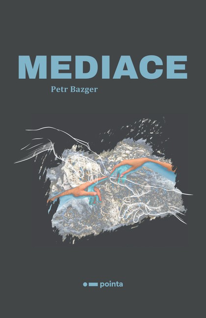 E-kniha Mediace - Petr Bazger