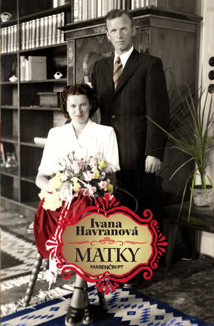 E-kniha Matky - Ivana Havranová