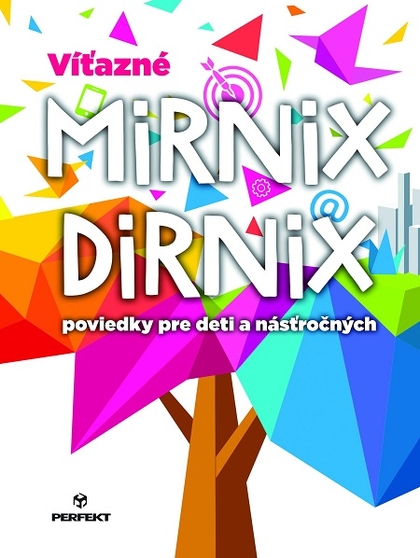 E-kniha Víťazné Mirnix Dirnix - Barbara Nesvadbová