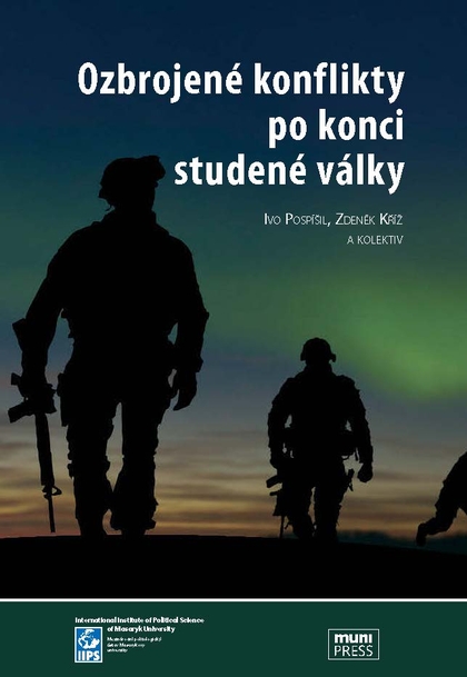E-kniha Ozbrojené konflikty po konci studené války - Ivo Pospíšil, Zdeněk Kříž